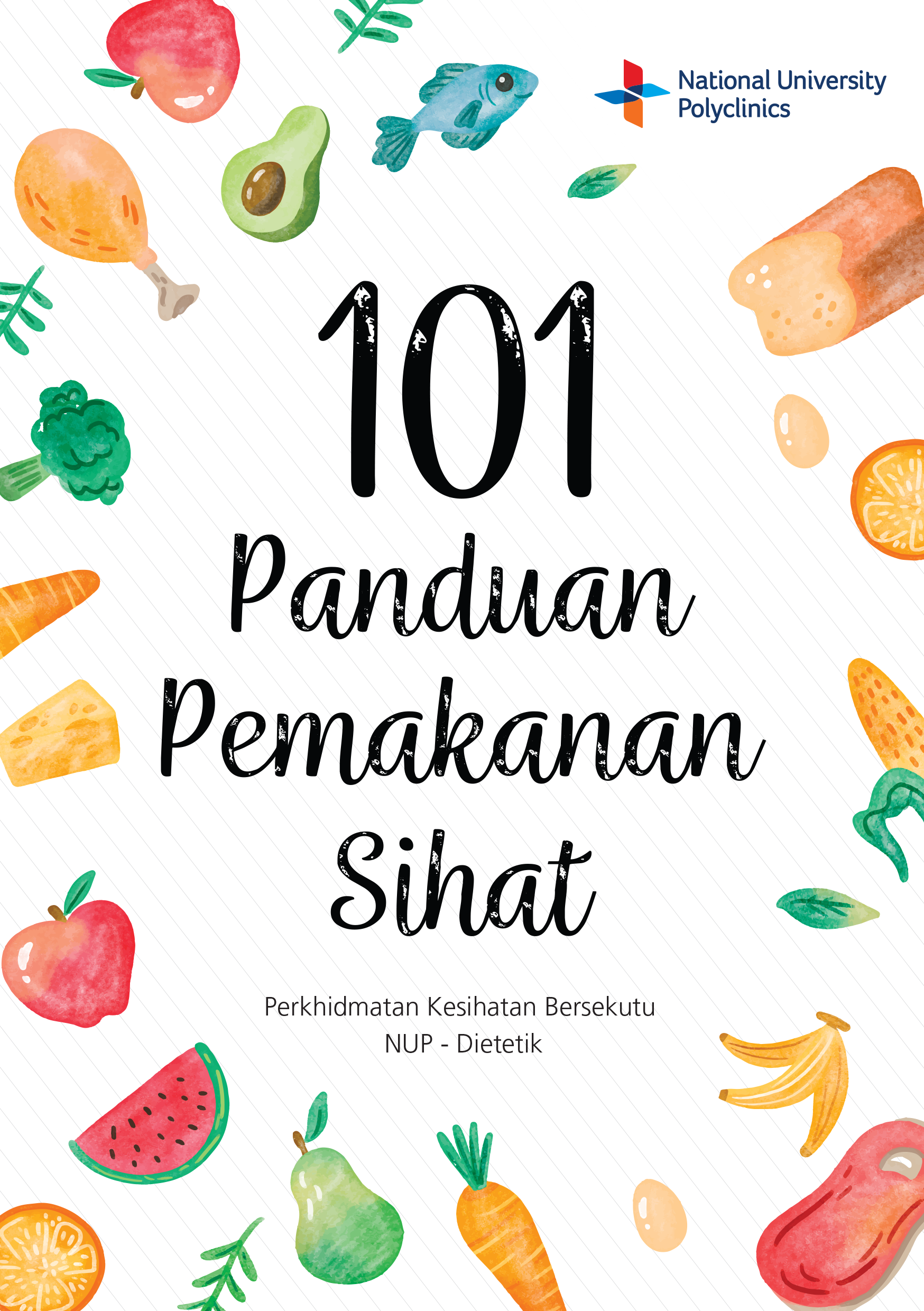 101 Guide to Healthy Eating (Malay)