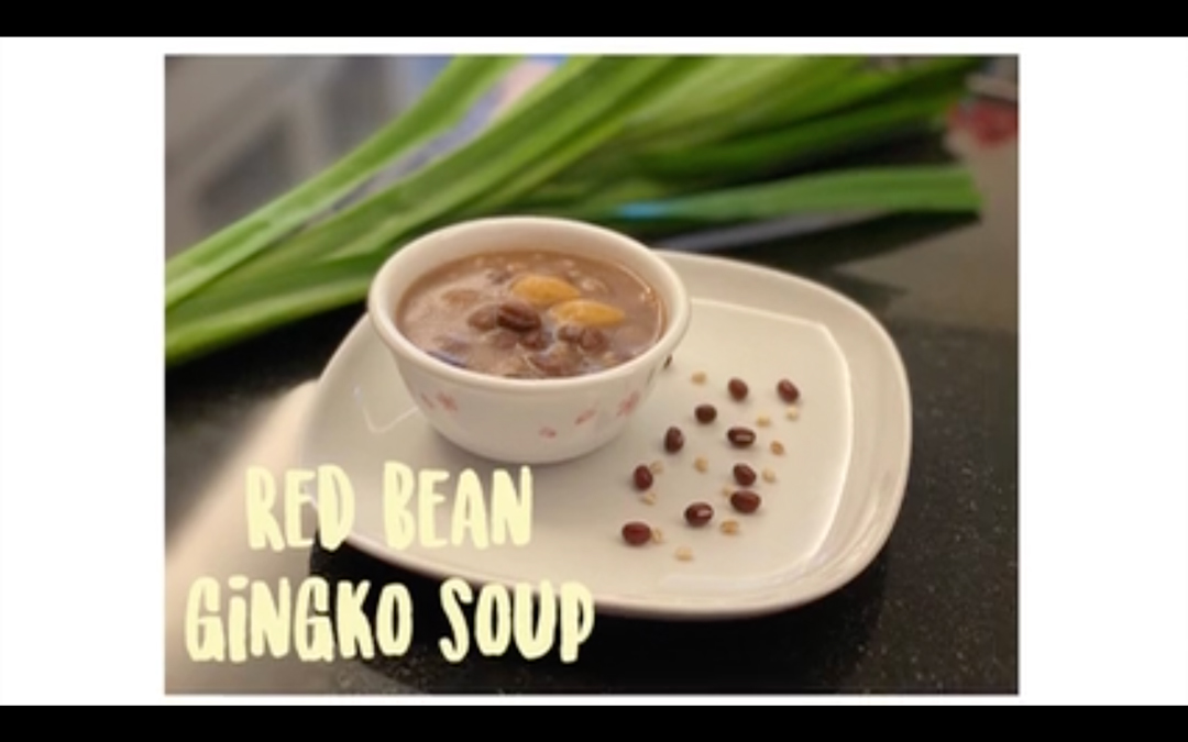 Red Bean Gingko Soup